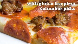 Gluten Free Pizza Columbus Makes Your Party Simple