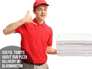 Pizza Delivery In Bloomington