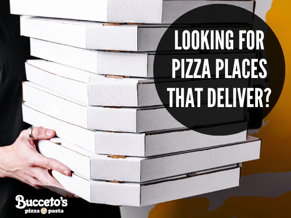 Looking For Pizza Places That Deliver?