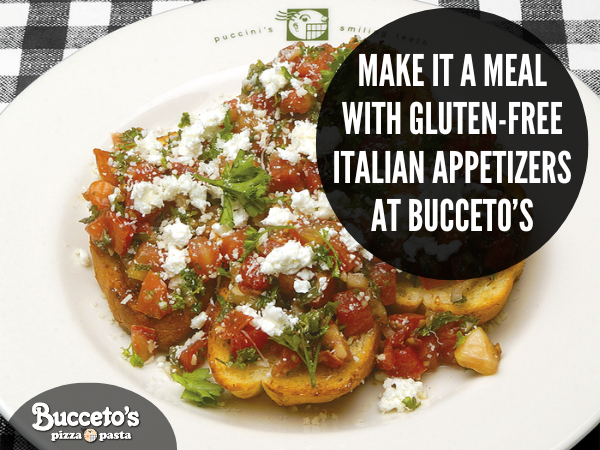 Make It A Meal With Gluten-Free Italian Appetizers At Bucceto’s