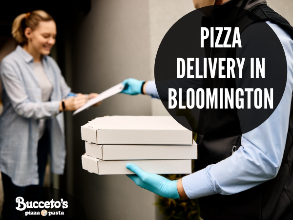Pizza Delivery In Bloomington