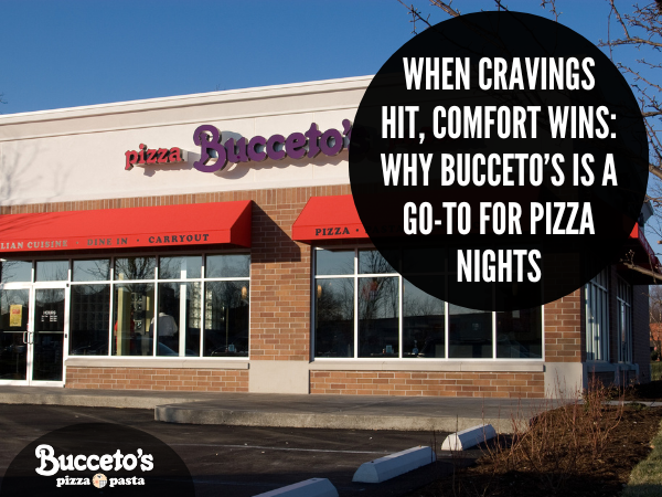 When Cravings Hit, Comfort Wins: Why Bucceto’s Is a Go-To for Pizza Nights best pizza in bloomington indiana