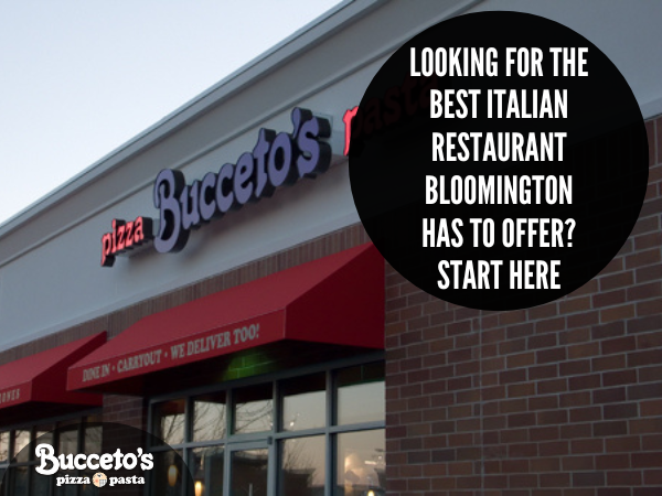 Looking for the Best Italian Restaurant Bloomington Has to Offer?